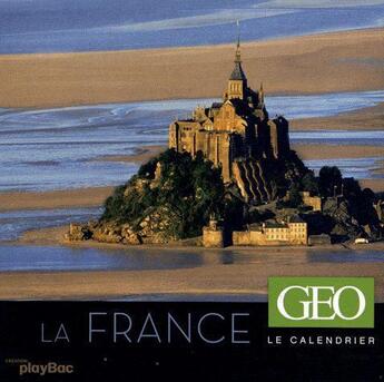 Couverture du livre « Calendrier Géo la France 2012 » de  aux éditions Play Bac