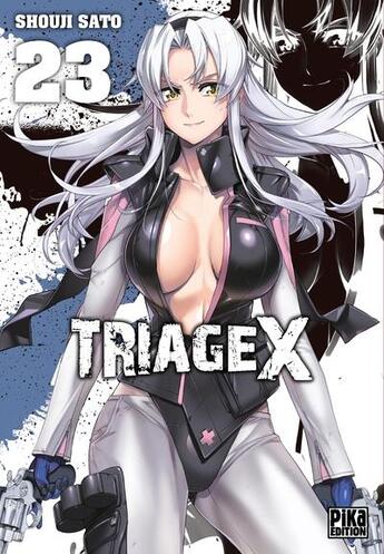 Couverture du livre « Triage X Tome 23 » de Shouji Sato aux éditions Pika