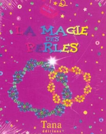 Couverture du livre « La Magie Des Perles » de South Lianne aux éditions Tana