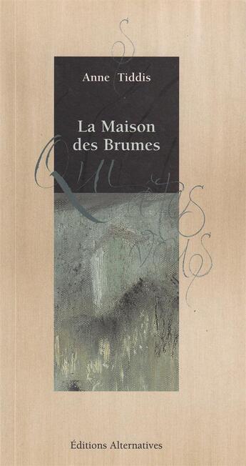 Couverture du livre « La maison des brumes breve rencontre » de Tiddis/Biot/Cutte aux éditions Alternatives