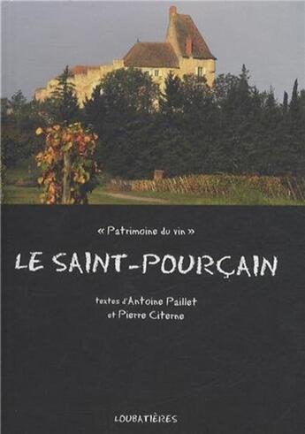 Couverture du livre « Le Saint-Pourcain » de Pierre Citerne et Antoine Paillet aux éditions Loubatieres