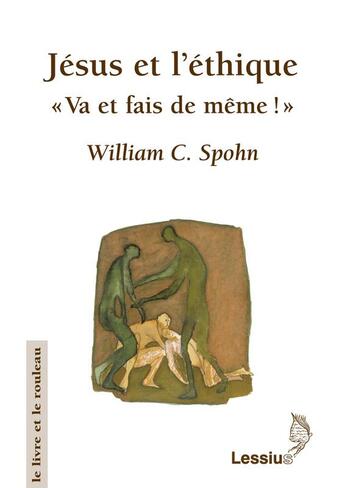 Couverture du livre « Jésus et l'éthique ; 