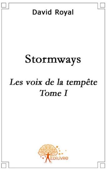 Couverture du livre « Stromways » de David Royal aux éditions Edilivre