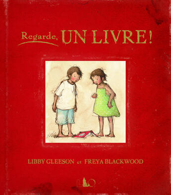 Couverture du livre « Regarde, un livre ! » de Freya Blackwood et Libby Gleeson aux éditions Officina