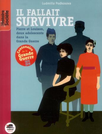 Couverture du livre « Il fallait survivre » de Ludmilla Podkosova aux éditions Oskar