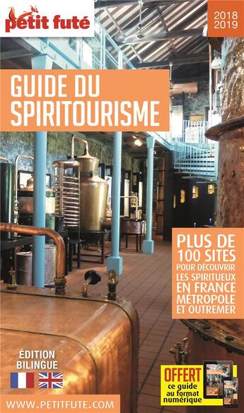 Couverture du livre « Guide du spiritourisme (édition 2018/2019) » de Collectif Petit Fute aux éditions Le Petit Fute