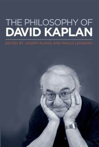 Couverture du livre « The Philosophy of David Kaplan » de Leonardi Paolo aux éditions Oxford University Press Usa