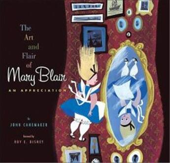 Couverture du livre « The art and flair of mary blair » de John Canemaker aux éditions Little Brown Usa