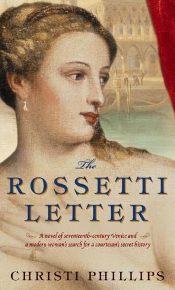 Couverture du livre « The Rossetti Letter » de Phillips Christi aux éditions Pocket Books