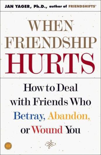 Couverture du livre « When Friendship Hurts » de Yager Jan aux éditions Touchstone