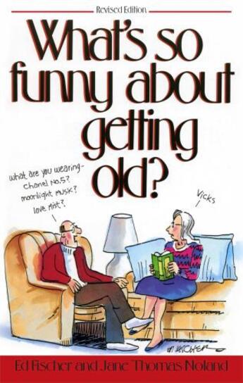 Couverture du livre « What's So Funny About Getting Old » de Noland Jane Thomas aux éditions Meadowbrook