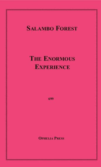 Couverture du livre « The Enormous Experience » de Salambo Forest aux éditions Epagine