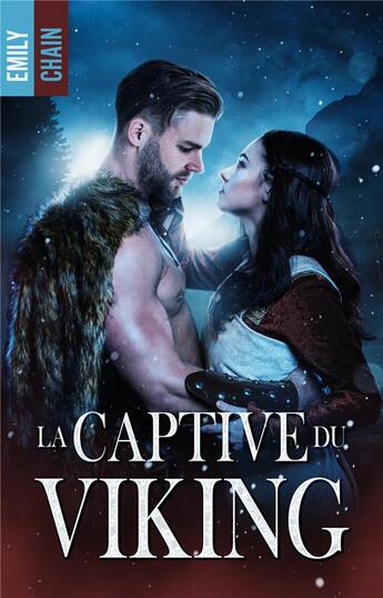 Couverture du livre « La captive du viking » de Emily Chain aux éditions Hlab