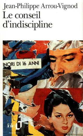 Couverture du livre « Le conseil d'indiscipline » de Jean-P Arrou-Vignod aux éditions Folio