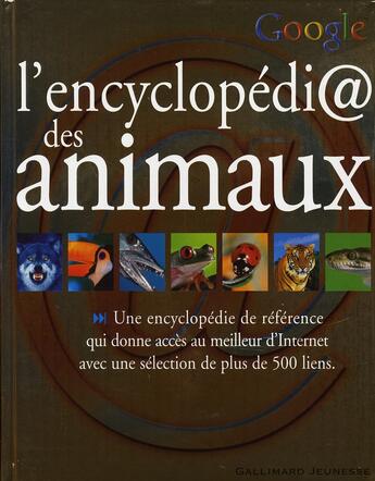 Couverture du livre « L'encyclopédi@ des animaux » de  aux éditions Gallimard-jeunesse