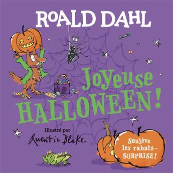 Couverture du livre « Joyeuse Halloween ! » de Quentin Blake et Roald Dahl aux éditions Gallimard-jeunesse