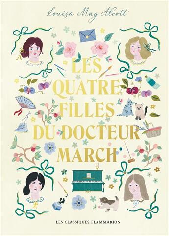 Couverture du livre « Les Quatre Filles du docteur March » de Louisa May Alcott aux éditions Flammarion Jeunesse