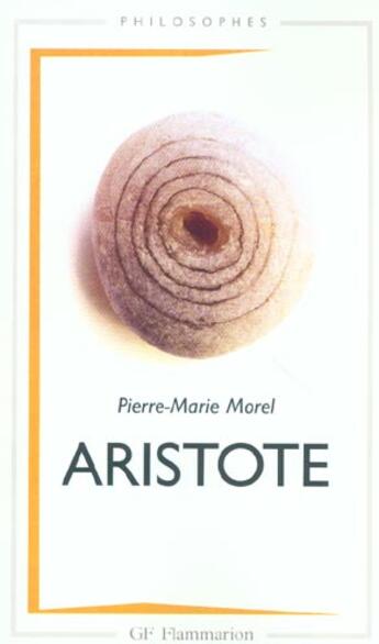 Couverture du livre « Aristote - une philosophie de l'activite » de Marie-Pierre Morel aux éditions Flammarion