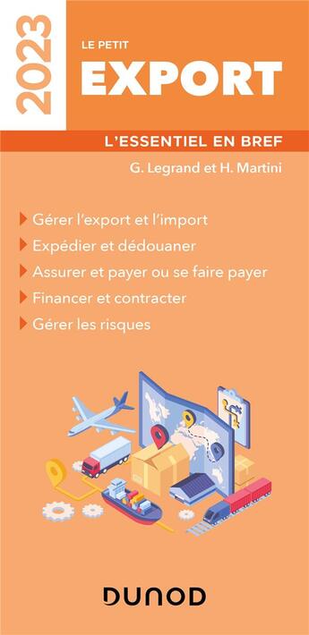 Couverture du livre « Le petit export : l'essentiel en bref (édition 2023) » de Ghislaine Legrand et Hubert Martini aux éditions Dunod