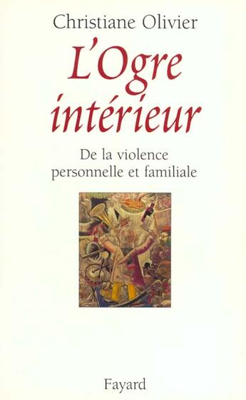 Couverture du livre « L'ogre intérieur » de Olivier Christiane aux éditions Fayard