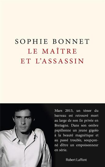 Couverture du livre « Le maître et l'assassin » de Sophie Bonnet aux éditions Robert Laffont