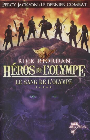 Couverture du livre « Héros de l'Olympe Tome 5 : le sang de l'Olympe » de Rick Riordan aux éditions Albin Michel Jeunesse