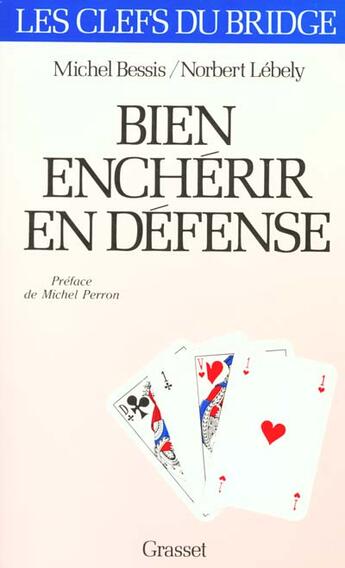 Couverture du livre « Bien encherir en defense » de Bessis M. et Lebely N aux éditions Grasset