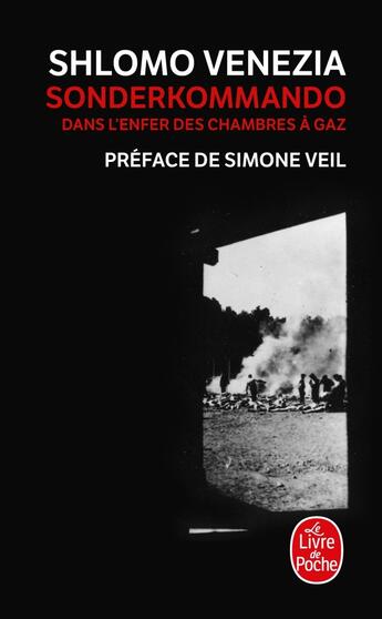 Couverture du livre « Sonderkommando : dans l'enfer des chambres à gaz » de Shlomo Venezia aux éditions Le Livre De Poche