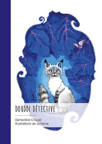 Couverture du livre « Douddi détective » de Genevieve Cliquet et Jumenie aux éditions Publibook