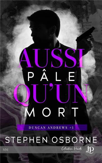 Couverture du livre « Duncan Andrews Tome 1 : aussi pâle qu'un mort » de Stephen Osborne aux éditions Juno Publishing