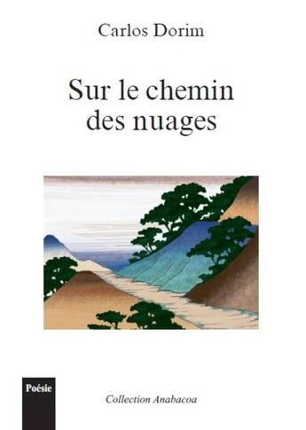 Couverture du livre « Sur le chemin des nuages » de Carlos Dorim aux éditions Publishroom Factory