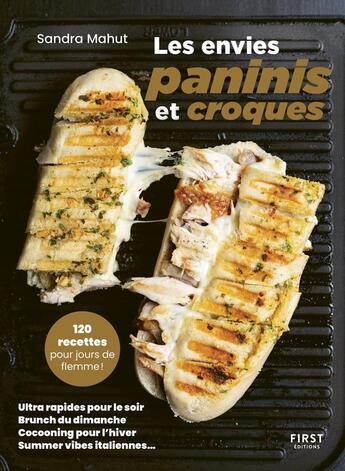 Couverture du livre « Croques et paninis » de Sandra Mahut aux éditions First