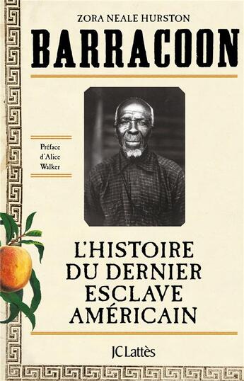 Couverture du livre « Barracoon : l'histoire du dernier esclave américain » de Zora Neale Hurston aux éditions Lattes