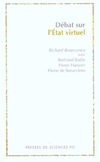 Couverture du livre « Débat sur l'état virtuel » de Richard Rosecrance aux éditions Presses De Sciences Po