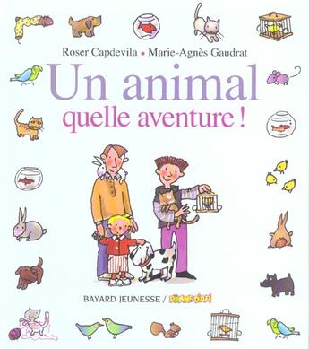 Couverture du livre « Un animal quelle aventure ! » de  aux éditions Bayard Jeunesse