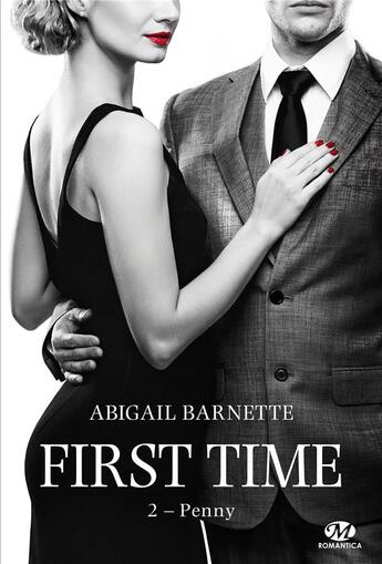 Couverture du livre « First time Tome 2 : Penny » de Barnette Abigail aux éditions Milady