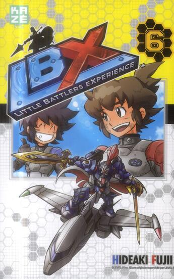 Couverture du livre « Little battlers experience Tome 6 » de Hideaki Fujii et Level-5 aux éditions Crunchyroll