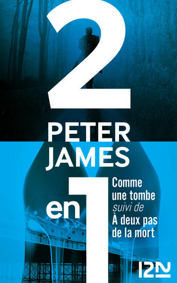 Couverture du livre « Comme une tombe ; à deux pas de la mort » de Peter James aux éditions 12-21