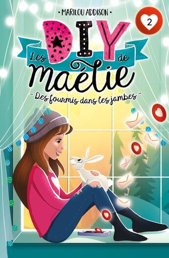 Couverture du livre « Les DIY de Maélie Tome 2 : des fourmis dans les jambes » de Marilou Addison aux éditions Les 3 As