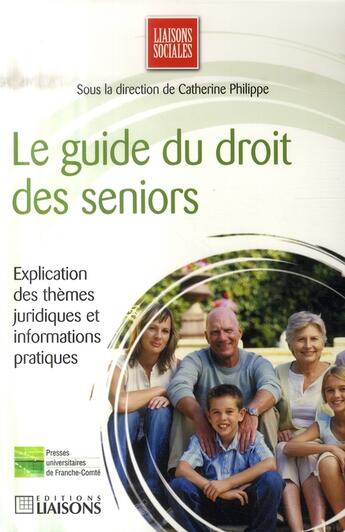 Couverture du livre « Le guide du droit des séniors » de  aux éditions Liaisons