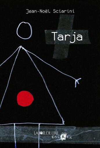 Couverture du livre « Tarja » de Sciarini Jean Noel aux éditions La Joie De Lire