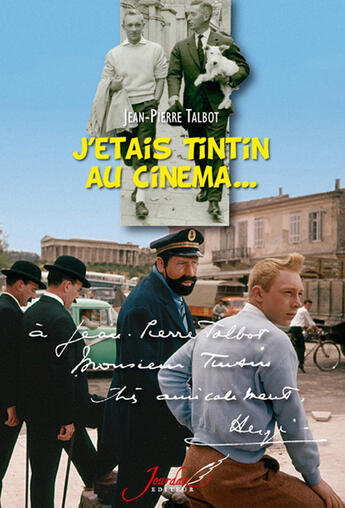 Couverture du livre « J'étais Tintin au cinéma » de Jean-Pierre Talbot aux éditions Jourdan