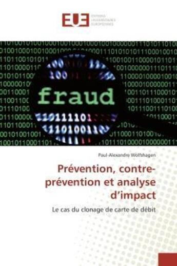 Couverture du livre « Prévention, contre-prévention et analyse d impact » de Wolfshagen-P aux éditions Editions Universitaires Europeennes