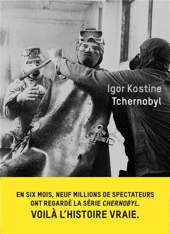 Couverture du livre « Tchernobyl » de Igor Kostine aux éditions Les Arenes