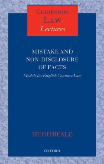 Couverture du livre « Mistake and Non-Disclosure of Fact: Models for English Contract Law » de Beale Qc Fba Hugh aux éditions Oup Oxford