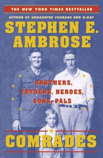 Couverture du livre « Comrades » de Stephen E. Ambrose aux éditions Simon & Schuster