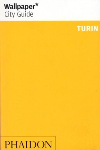 Couverture du livre « Turin » de  aux éditions Phaidon Press