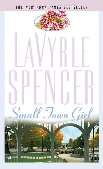 Couverture du livre « Small Town Girl » de La Vyrle Spencer aux éditions Penguin Group Us