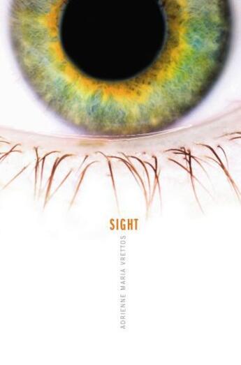 Couverture du livre « Sight » de Adrienne Maria Vrettos aux éditions Margaret K Mcelderry Books