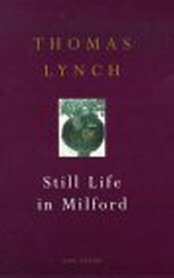 Couverture du livre « Still Life In Milford » de Lynch Thomas aux éditions Random House Digital